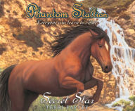 Title: Phantom Stallion: Secret Star, Author: Terri Farley