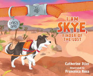 Alternative view 1 of I am Skye, Finder of the Lost