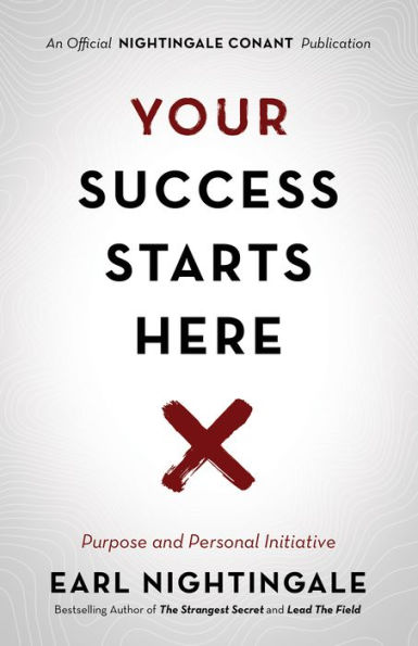 Your Success Starts Here: Purpose and Personal Initiative