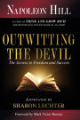Outwitting the Devil®: The Secret to Freedom and Success