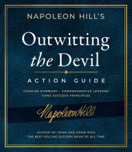 Title: Outwitting the Devil Action Guide, Author: Napoleon Hill