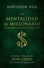 Tu mentalidad de millonario: Una guía practice para aumentar tu rígueza personal (Your Millionaire Mindset: A Practical Guide to Increase Your Personal Wealth)