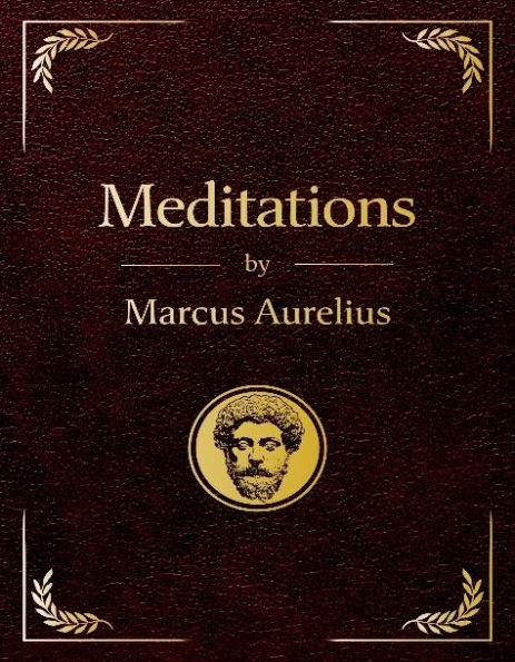 Meditations: Deluxe Classic Edition