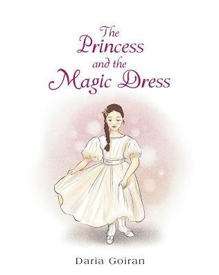 The Princess and the Magic Dress