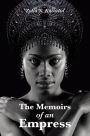 The Memoirs of an Empress