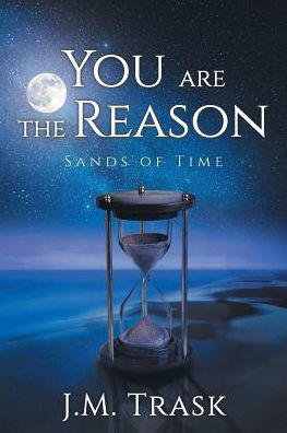 You are the Reason: Sands of Time