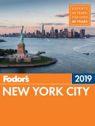 Title: Fodor's New York City 2019, Author: Fodor's Travel Publications