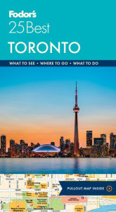 Title: Fodor's Toronto 25 Best, Author: Fodor's Travel Publications