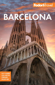 Fodor's Barcelona: with highlights of Catalonia