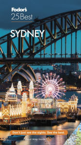 Title: Fodor's Sydney 25 Best, Author: Fodor's Travel Publications