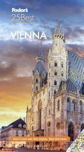 Title: Fodor's Vienna 25 Best, Author: Fodor's Travel Publications