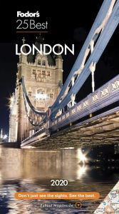 Title: Fodor's London 25 Best 2020, Author: Fodor's Travel Publications