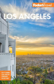 Title: Fodor's Los Angeles: with Disneyland and Orange County, Author: Fodor's Travel Publications