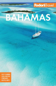 Online books bg download Fodor's Bahamas 9781640974845