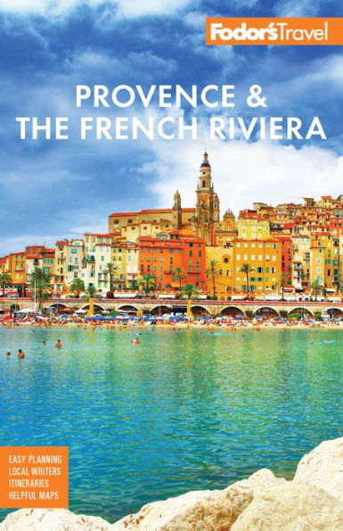 Fodor's Provence & the French Riviera