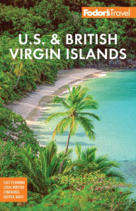 Download ebook files for mobile Fodor's U.S. & British Virgin Islands (English Edition)  9781640976450 by Fodor's Travel Publications