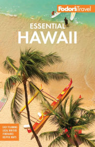 Title: Fodor's Essential Hawaii, Author: Fodor's Travel Publications