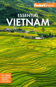 Books download mp3 free Fodor's Essential Vietnam DJVU 9781640977457 by Fodor's Travel Publications