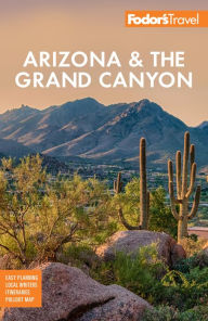 Title: Fodor's Arizona & the Grand Canyon, Author: Fodor's Travel Publications