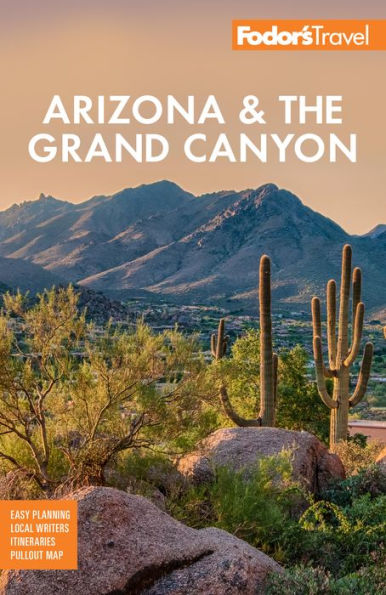 Fodor's Arizona & the Grand Canyon