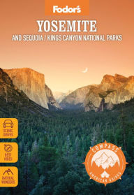 Download ebooks in pdf format free Fodor's Compass American Guides: Yosemite and Sequoia/Kings Canyon National Parks 9781640973947 by Fodor's Travel Publications