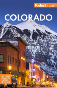Free downloads books in pdf format Fodor's Colorado 9781640976108