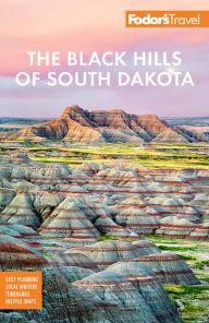 Free downloadable books for nook tablet Fodor's The Black Hills of South Dakota: with Mount Rushmore and Badlands National Park RTF