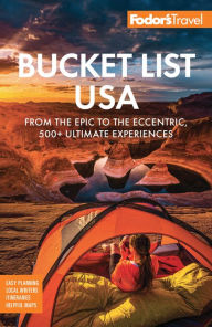 Free audiobook downloads for android phones Fodor's Bucket List USA: From the Epic to the Eccentric, 500+ Ultimate Experiences iBook PDB