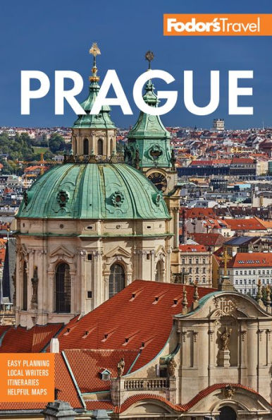 Fodor's Prague: with the Best of Czech Republic
