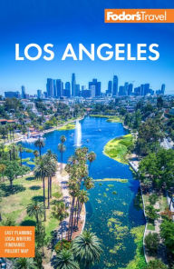 French audio book downloads Fodor's Los Angeles: with Disneyland & Orange County in English iBook PDB 9781640976344