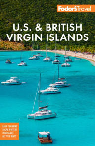 Title: Fodor's U.S. & British Virgin Islands, Author: Fodor's Travel Publications