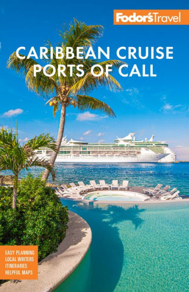 Fodor's Caribbean Cruise Ports of Call