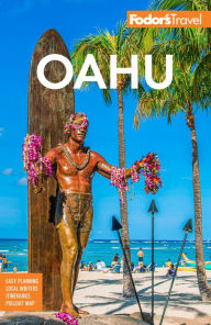 Title: Fodor's Oahu: with Honolulu, Waikiki & the North Shore, Author: Fodor's Travel Publications