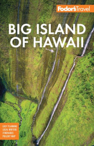 Title: Fodor's Big Island of Hawaii, Author: Fodor's Travel Publications