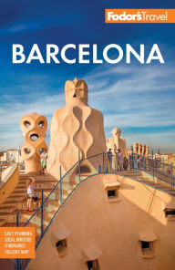 Title: Fodor's Barcelona: with Highlights of Catalonia, Author: Fodor's Travel Publications
