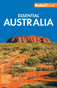 Title: Fodor's Essential Australia, Author: Fodor's Travel Publications