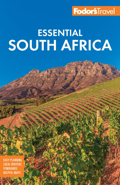Fodor's Essential South Africa: with the Best Safari Destinations and Wine Regions