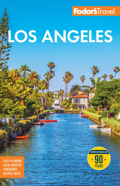 Fodor's Los Angeles: with Disneyland & Orange County