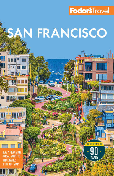 Fodor's San Francisco: with the best of Napa & Sonoma
