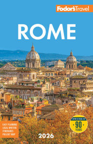 Title: Fodor's Rome 2026, Author: Fodor's Travel Publications