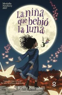 La nina que bebio la Luna (The Girl Who Drank the Moon)