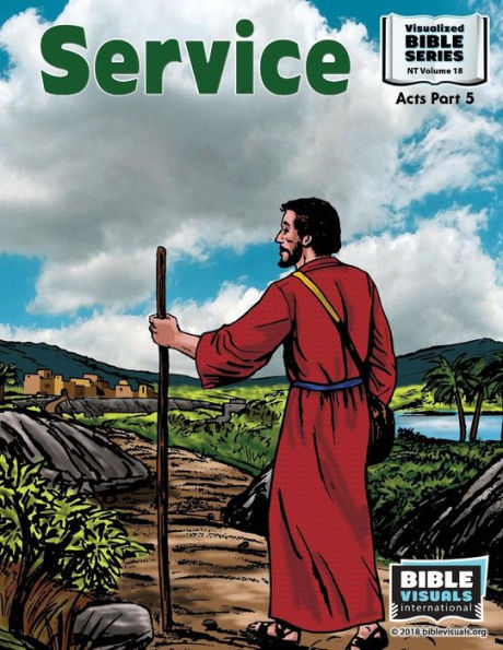 Service: New Testament Volume 18: Acts Part 5