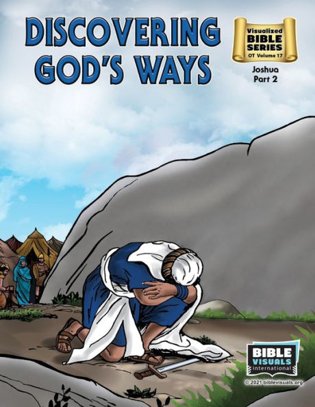 Discovering God's Ways: Old Testament Volume 17: Joshua Part 2