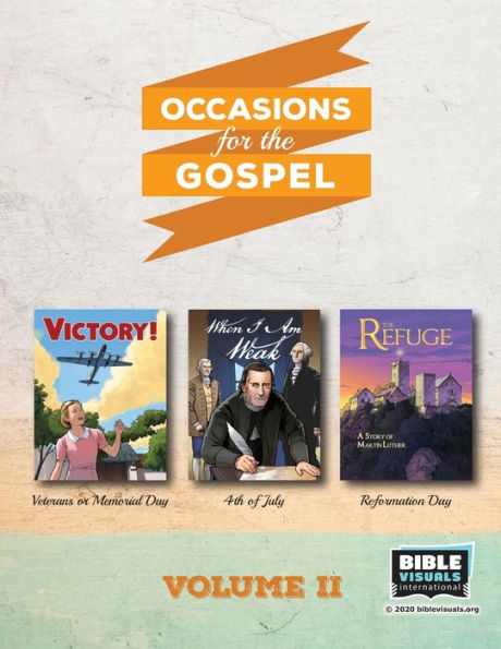 Occasions for the Gospel Volume 2: The Refuge, Victory!, When I Am Weak