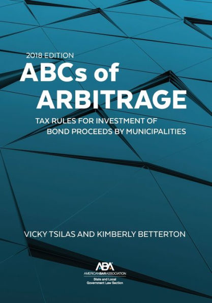 abcs-of-arbitrage-tax-rules-for-investment-of-bond-proceeds-by