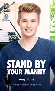 Title: Stand by Your Manny, Author: Amy Lane