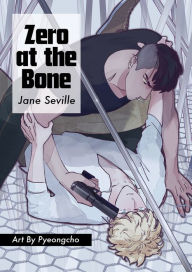 Title: Zero at the Bone (Manga), Author: Jane Seville