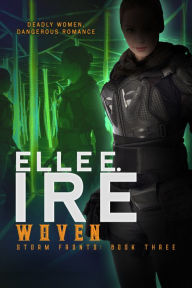 Title: Woven, Author: Elle E Ire