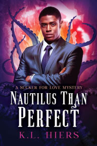Read a book online for free without downloading Nautilus Than Perfect 9781641082914 by   (English literature)