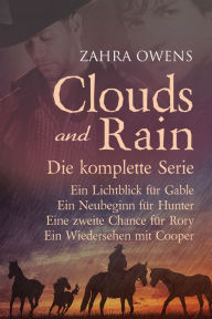 Title: Clouds and Rain Serie: Die komplette Serie, Author: Zahra Owens